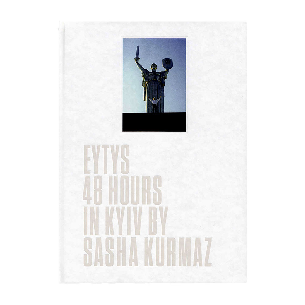 48 HOURS IN KYIV - EYTYS BOOKS