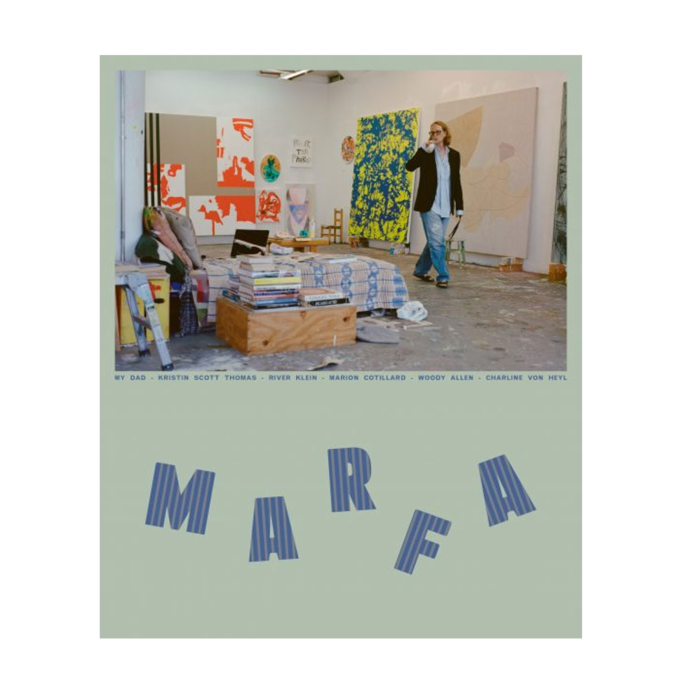 MARFA #24 CHARLINE VON HEYL BY RACHEL CHANDLER