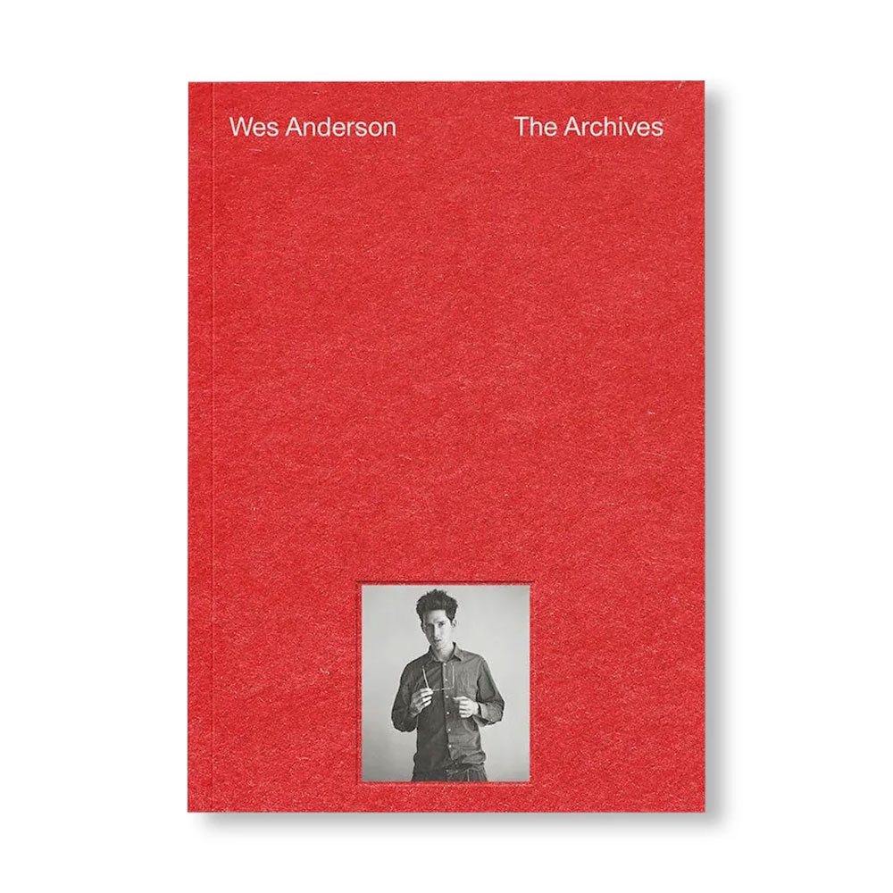 THE ARCHIVES BY WES ANDERSON