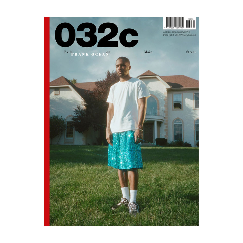 ISSUE #33 - WINTER 2017/18 BERLIN KIDZ FRANK OCEAN